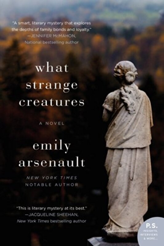 Book cover for "What Strange Creatures" by Emily Arsenault