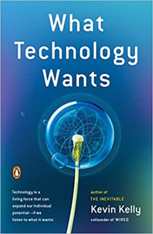 Book cover for "What Technology Wants"