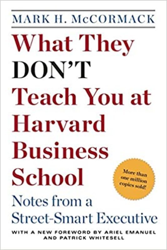 Book cover for "What They Don't Teach You at Harvard Business School" by Mark H. McCormack