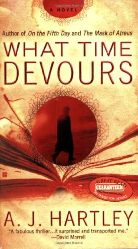 Book cover for "What Time Devours" by AJ Hartley