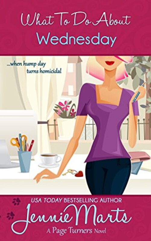 Book cover for "What To Do About Wednesday" by Jennie Marts