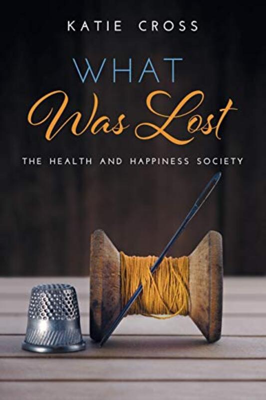 Book cover for "What Was Lost" by Katie Cross