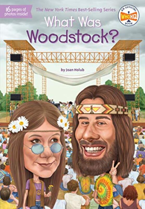 Book cover for "What Was Woodstock?" by Joan Holub