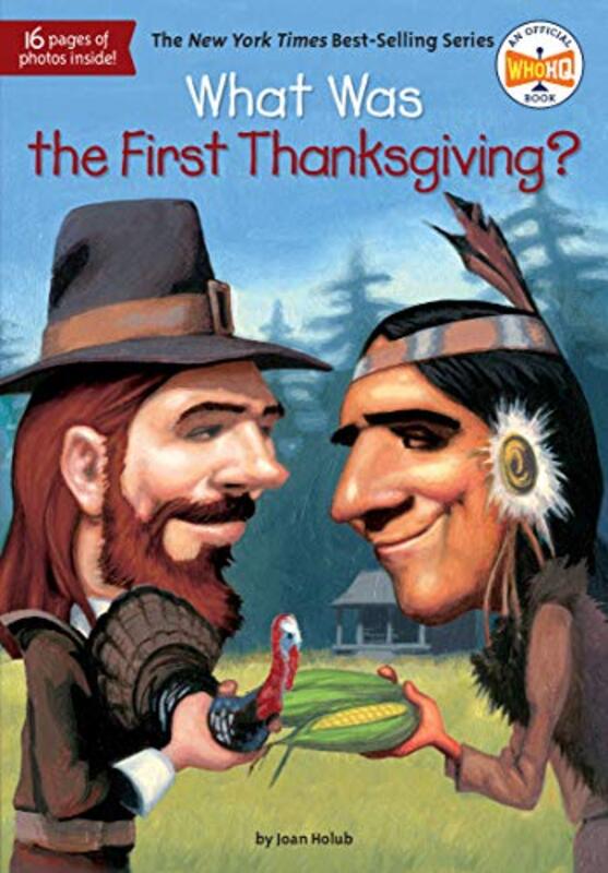 Book cover for "What Was the First Thanksgiving?" by Joan Holub