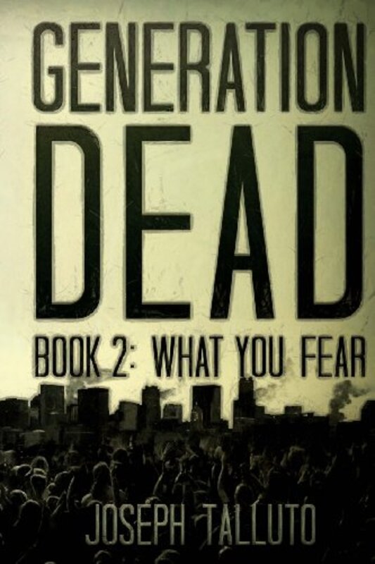 Book cover for "What You Fear" by Joseph Talluto