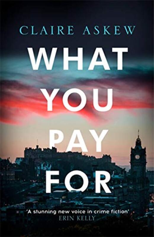 Book cover for "What You Pay For" by Claire Askew