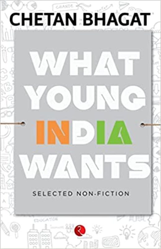 Book cover for "What Young India Wants" by Chetan Bhagat