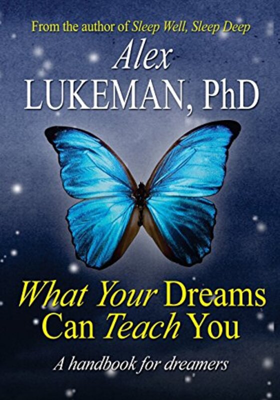 Book cover for "What Your Dreams Can Teach You" by Alex Lukeman