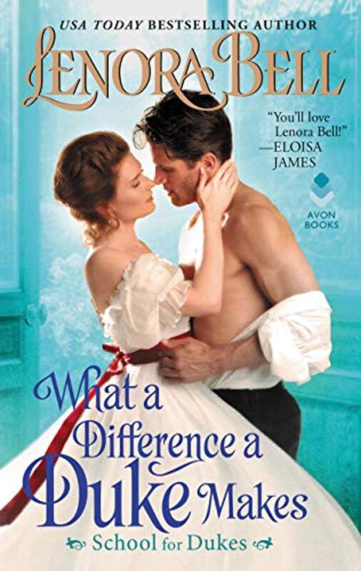 Book cover for "What a Difference a Duke Makes" by Lenora Bell
