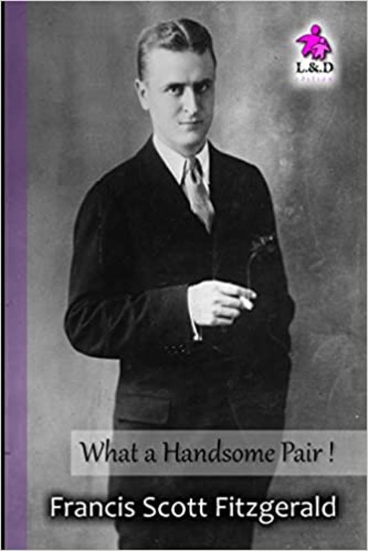 Book cover for "What a Handsome Pair!" by F. Scott Fitzgerald