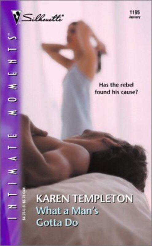 Book cover for "What a Man's Gotta Do" by Karen Templeton