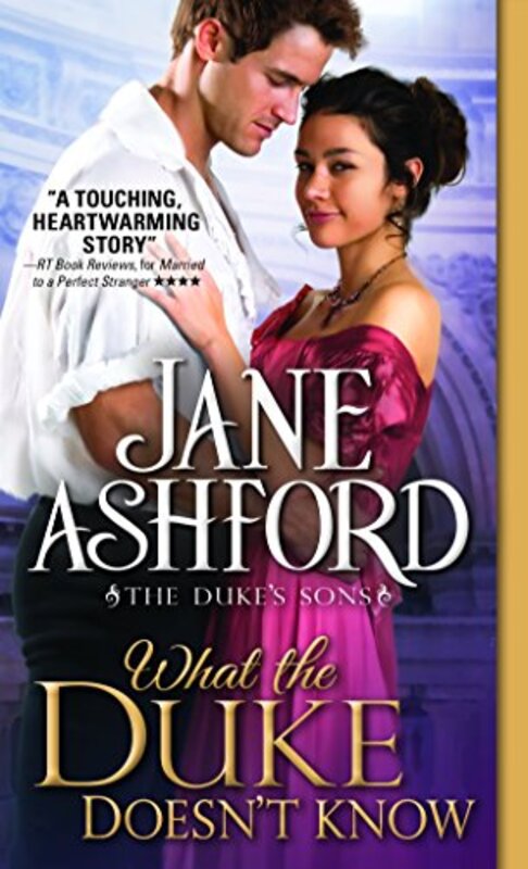 Book cover for "What the Duke Doesn't Know" by Jane Ashford