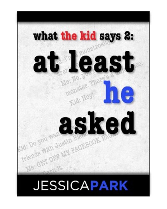 Book cover for "What the Kid Says 2" by Jessica Park