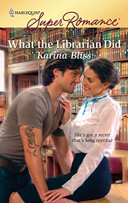 Book cover for "What the Librarian Did" by Karina Bliss