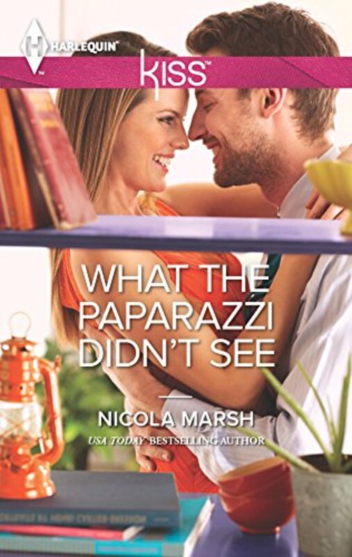 Book cover for "What the Paparazzi Didn't See" by Nicola Marsh