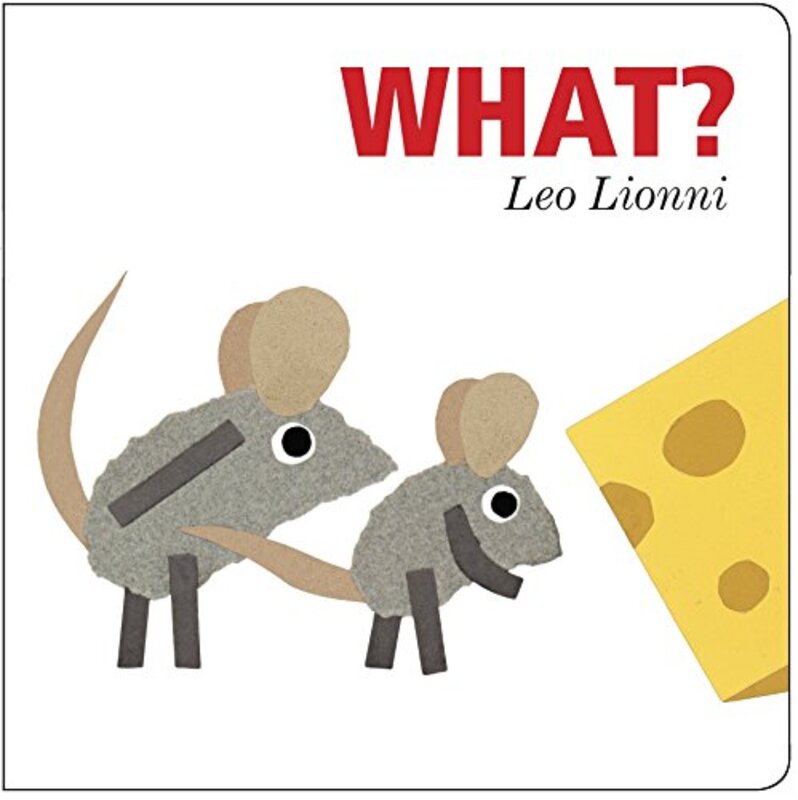 Book cover for "What?" by Leo Lionni