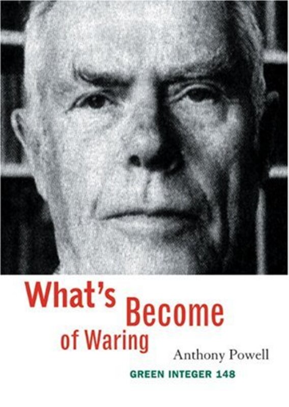Book cover for "What's Become of Waring" by Anthony Powell