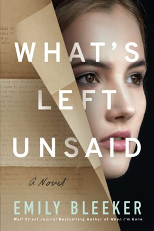 Book cover for "What's Left Unsaid" by Emily Bleeker