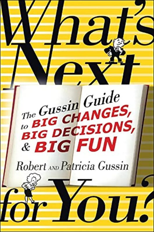 Book cover for "What's Next . . . For You?" by Patricia Gussin