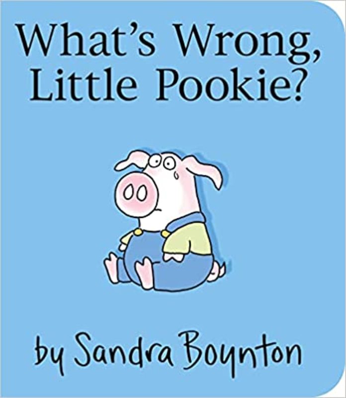 Book cover for "What's Wrong, Little Pookie?" by Sandra Boynton