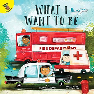 Book cover for "What I Want to Be" by Victoria Abbott