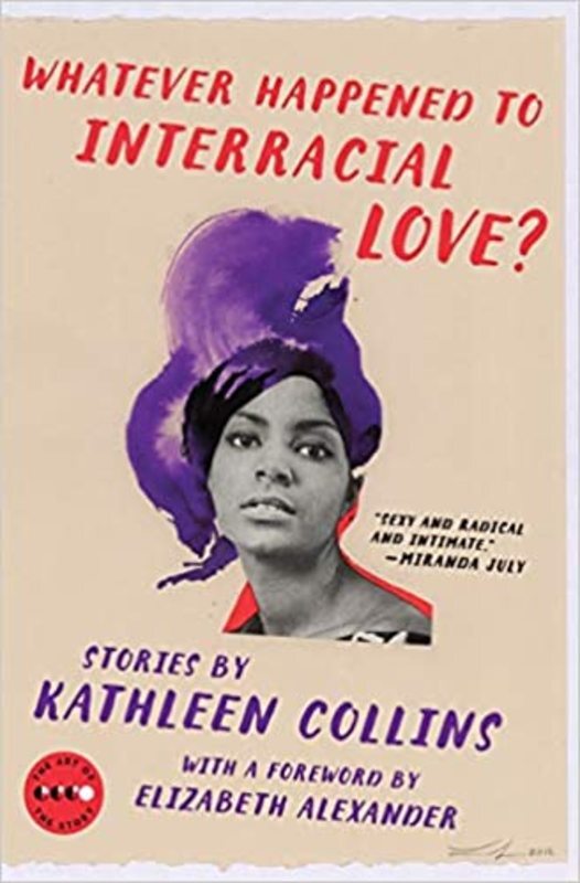 Book cover for "Whatever Happened to Interracial Love?" by Kathleen Collins