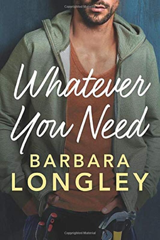 Book cover for "Whatever You Need" by Barbara Longley