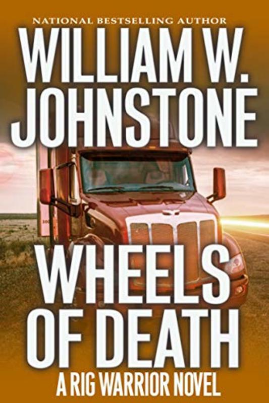 Book cover for "Wheels of Death" by William W. Johnstone