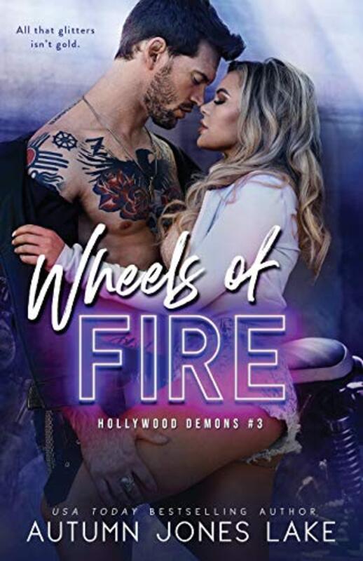 Book cover for "Wheels of Fire" by Autumn Jones Lake