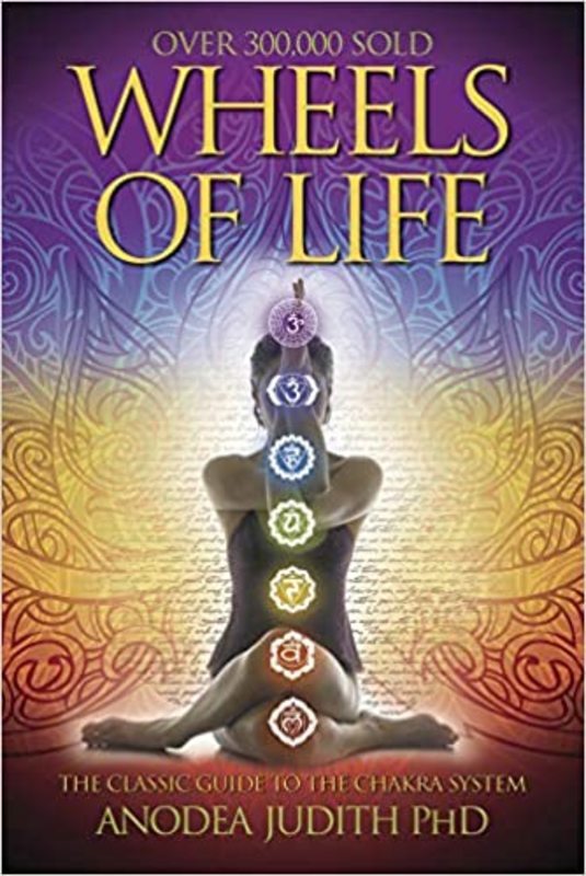 Book cover for "Wheels of Life" by Anodea Judith