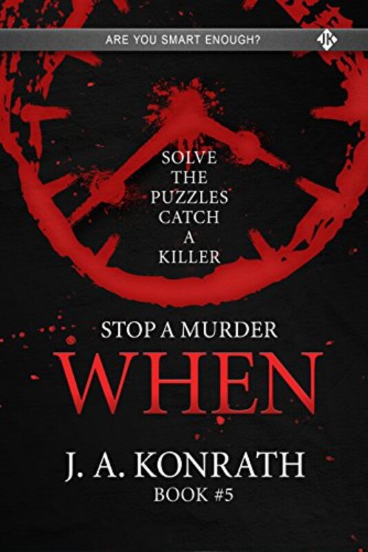 Book cover for "When" by JA Konrath
