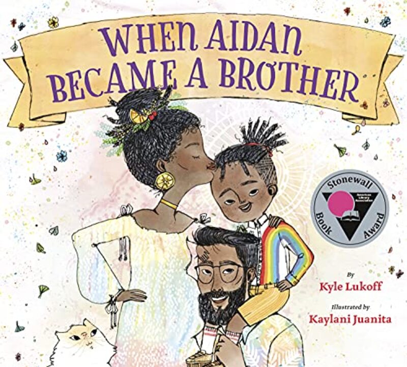 Book cover for "When Aidan Became a Brother" by Kyle Lukoff
