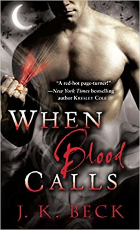 Book cover for "When Blood Calls" by J Kenner