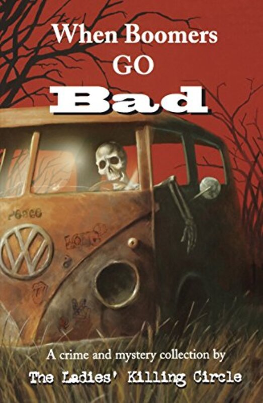 Book cover for "When Boomers Go Bad" by Victoria Abbott