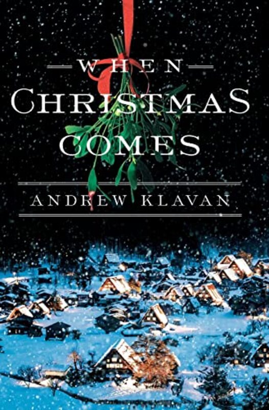 Book cover for "When Christmas Comes"