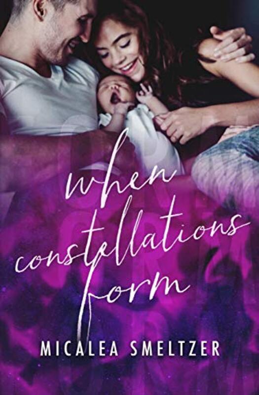Book cover for "When Constellations Form" by Micalea Smeltzer