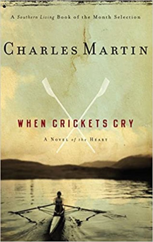 Book cover for "When Crickets Cry" by Charles Martin