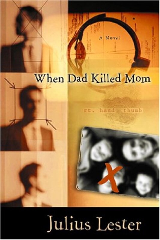 Book cover for "When Dad Killed Mom" by Julius Lester