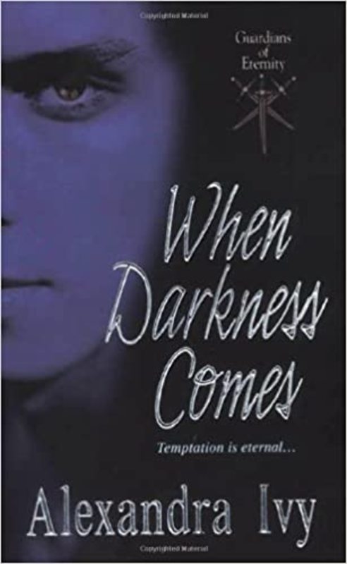 Book cover for "When Darkness Comes" by Alexandra Ivy