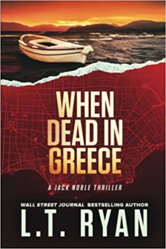 Book cover for "When Dead in Greece" by LT Ryan