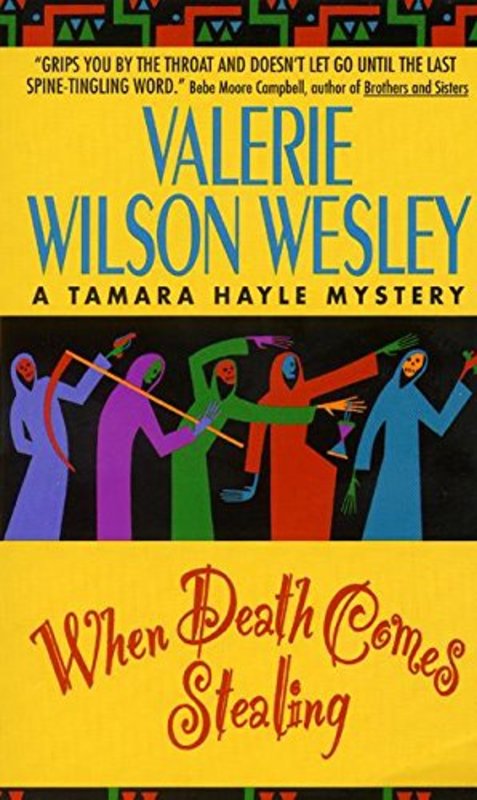 Book cover for "When Death Comes Stealing" by Valerie Wilson Wesley