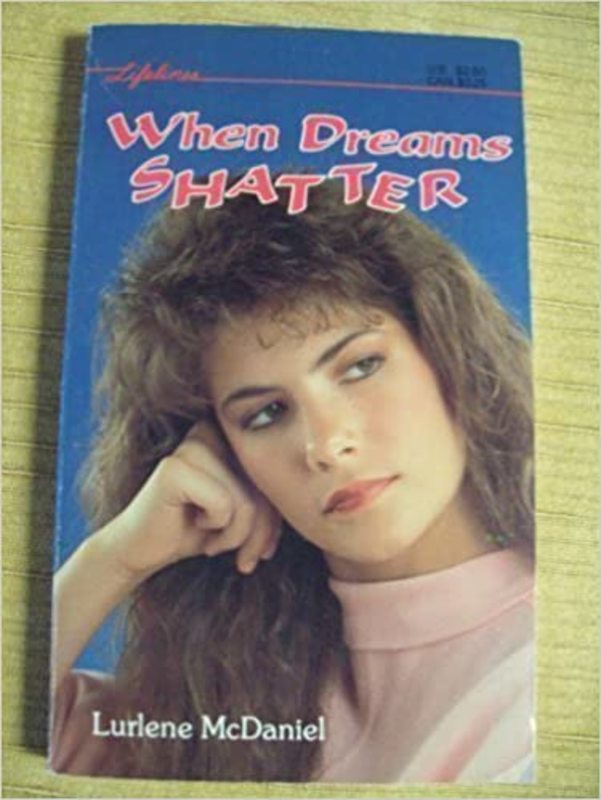 Book cover for "When Dreams Shatter" by Lurlene McDaniel