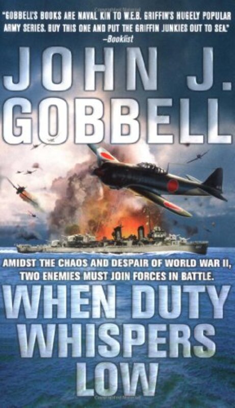 Book cover for "When Duty Whispers Low" by John J Gobbell