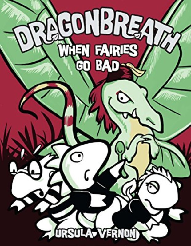 Book cover for "When Fairies Go Bad" by Ursula Vernon