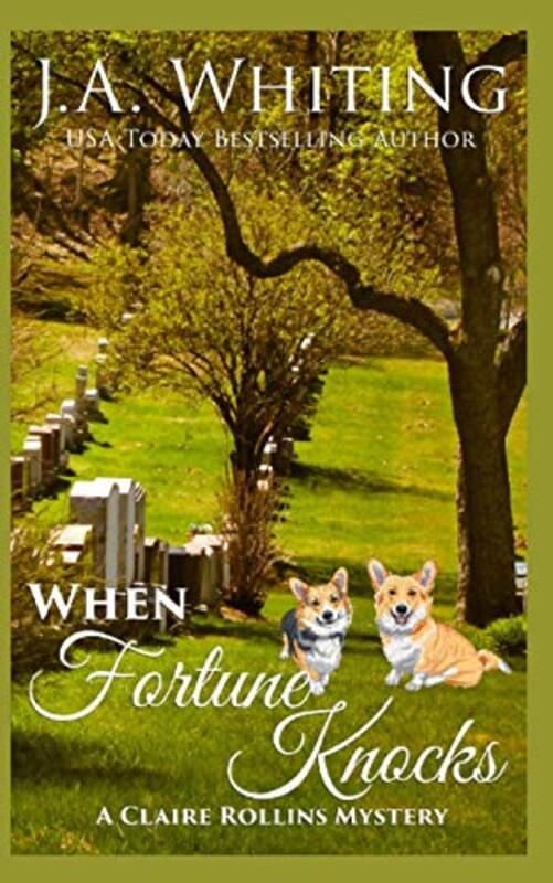 Book cover for "When Fortune Knocks" by J A Whiting
