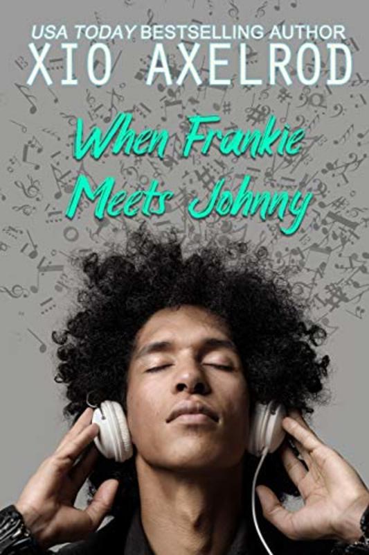 Book cover for "When Frankie Meets Johnny" by Xio Axelrod