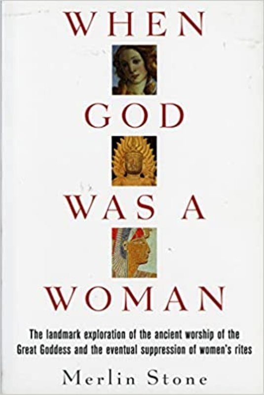 Book cover for "When God Was a Woman" by Merlin Stone