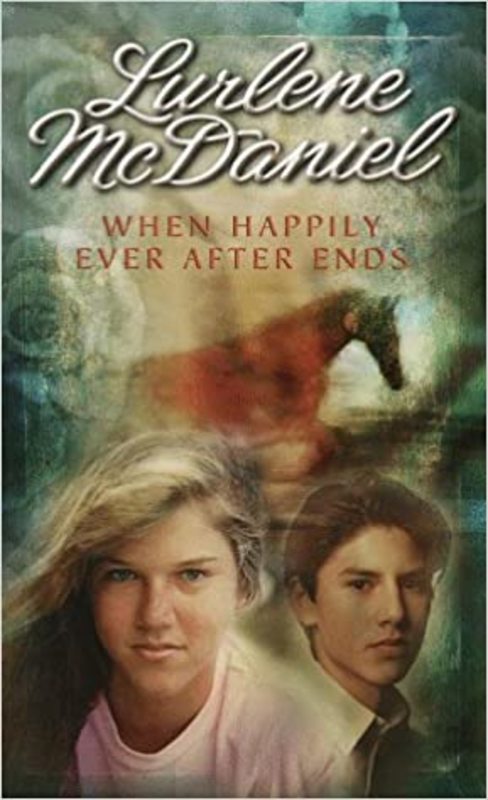 Book cover for "When Happily Ever After Ends" by Lurlene McDaniel