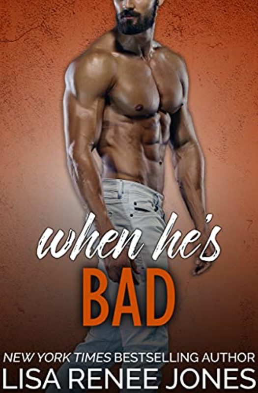 Book cover for "When He's Bad" by Lisa Renee Jones