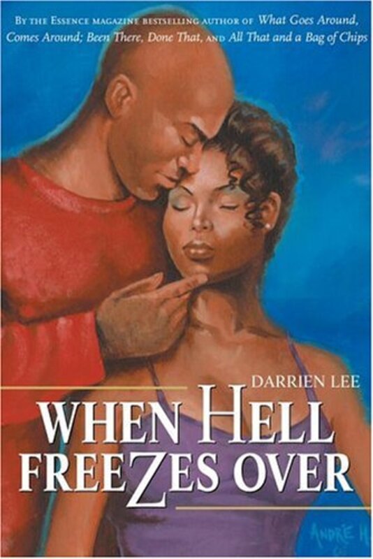 Book cover for "When Hell Freezes Over" by Darrien Lee